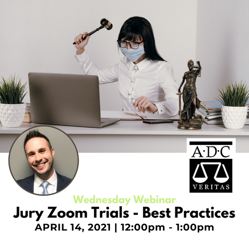 Jury Zoom Trial - Best Practices - 2021