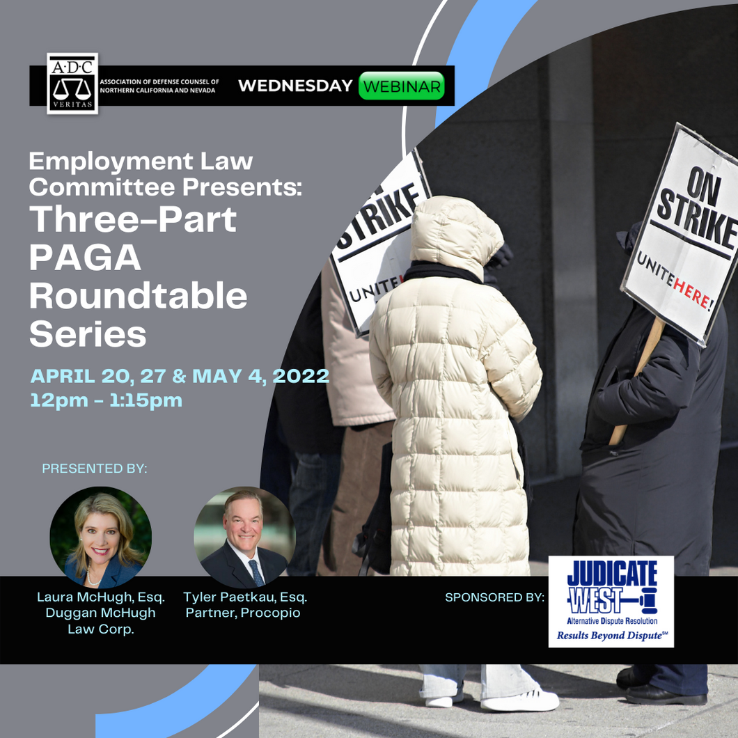 Three-Part PAGA Roundtable Series - 2022