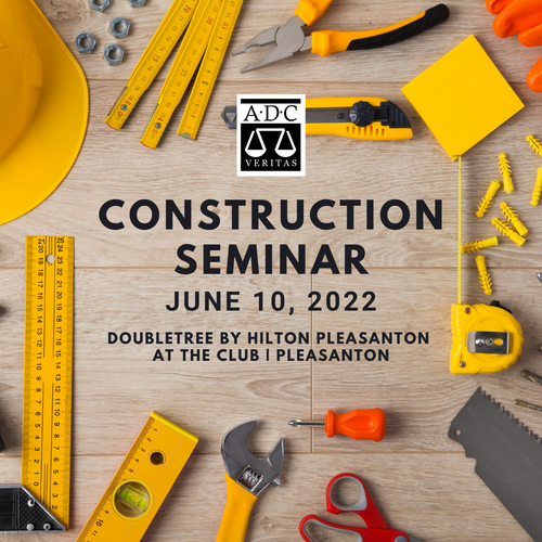 Construction Litigation 2022 Seminar
