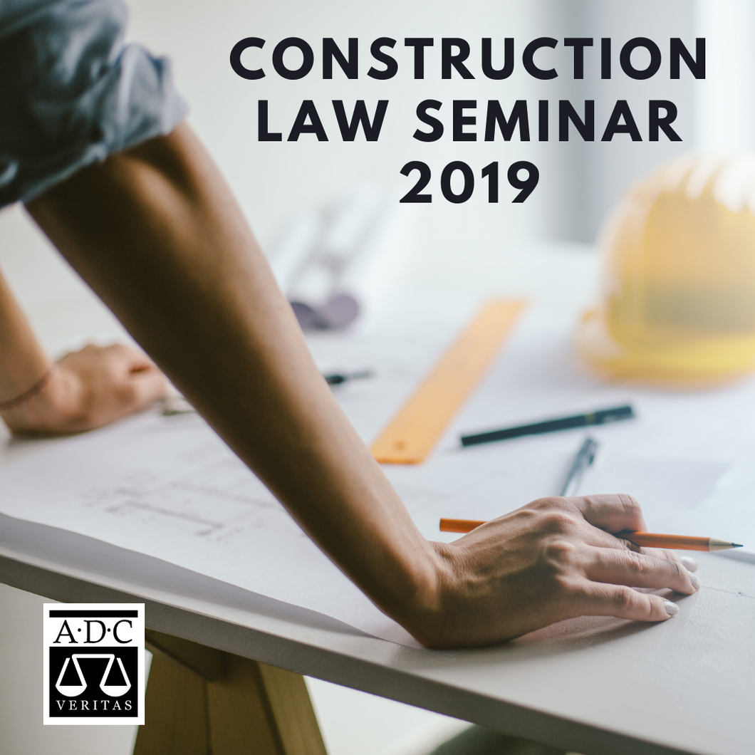 Construction Law Seminar - 2019