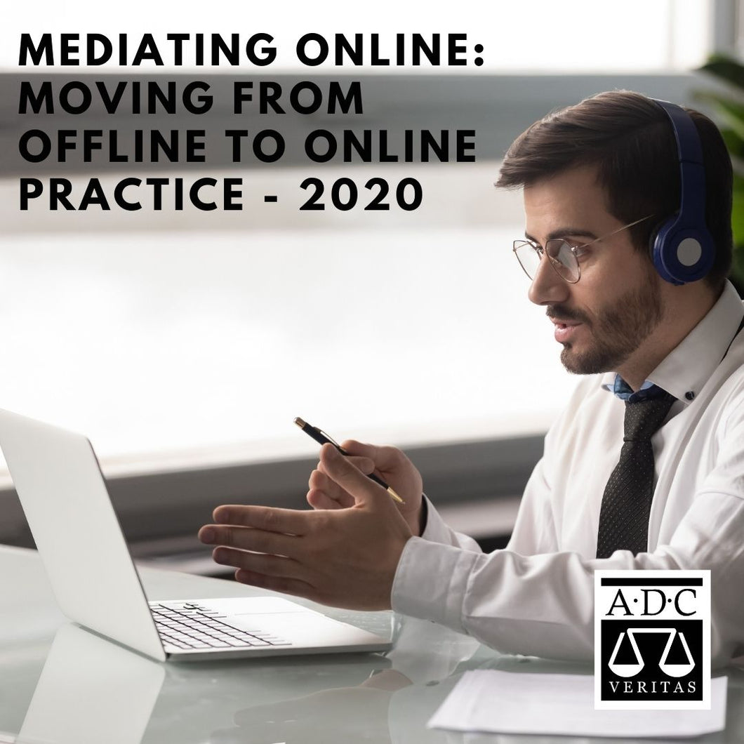 Mediating Online: Moving from Offline to Online Practice - 2020
