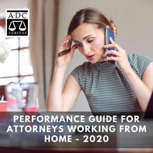 Performance Guide for Attorneys Working from Home - 2020