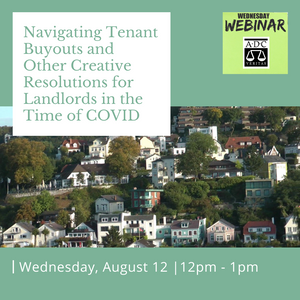 Navigating Tenant Buyouts and Other Creative Solutions During COVID-19 - 2020