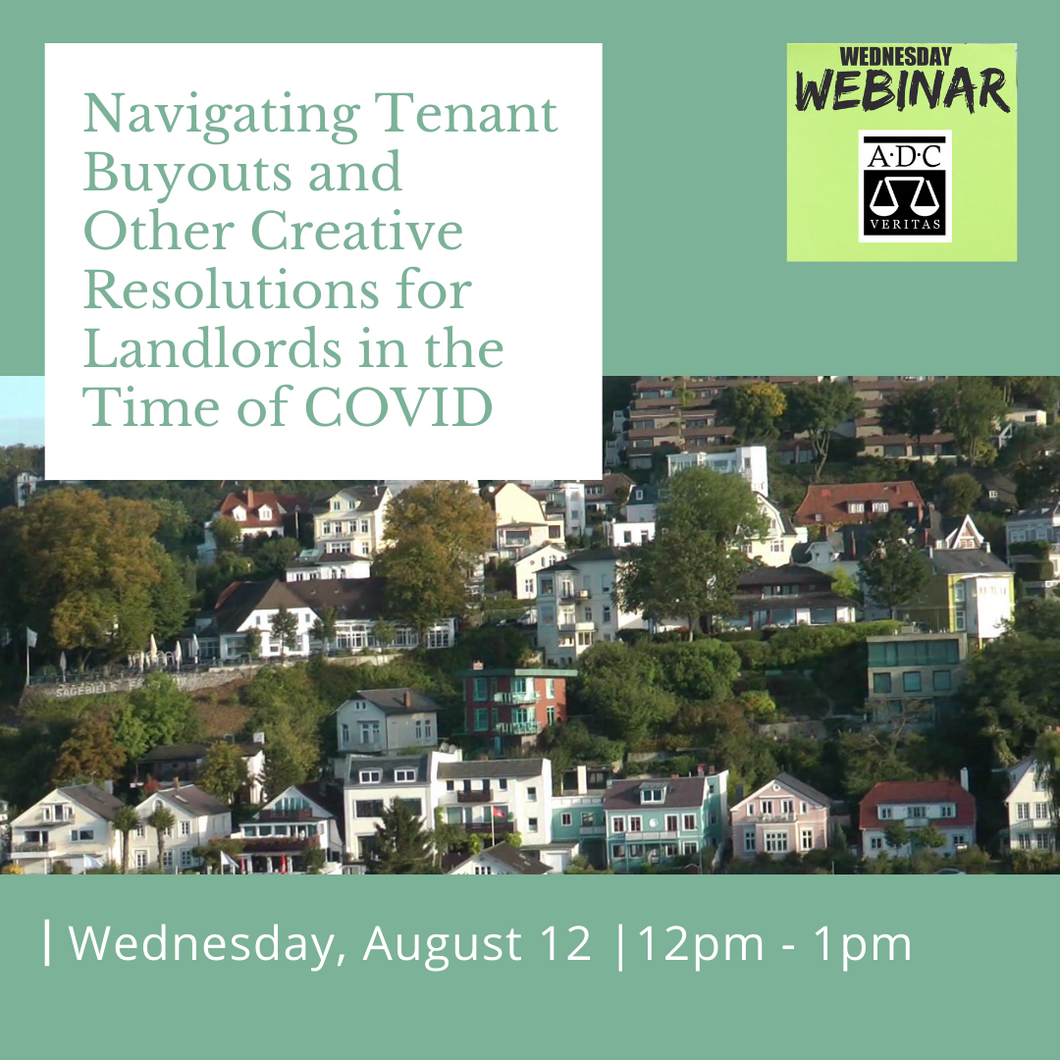 Navigating Tenant Buyouts and Other Creative Solutions During COVID-19 - 2020