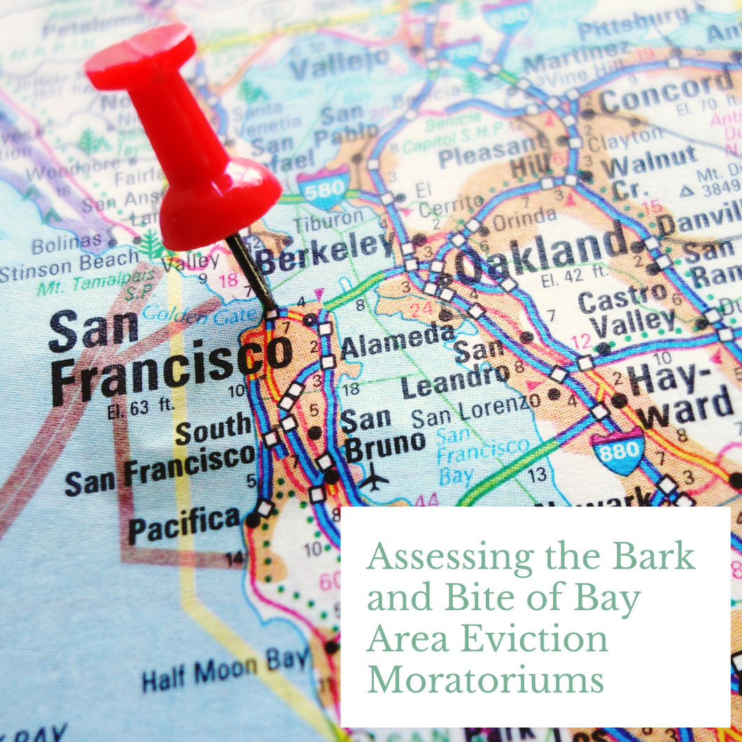 Assessing the Bark and Bite of Bay Area Eviction Moratoriums - 2020